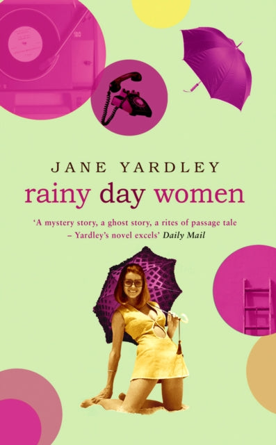 Book cover of: Rainy Day Women. By: Jane Yardley