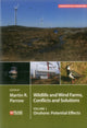 Book cover of: Wildlife and Wind Farms - Conflicts and Solutions. By: Martin Perrow