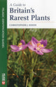 Book cover of: Guide to Britain's Rarest Plants. By: Christopher Dixon