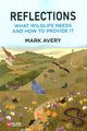 Book cover of: Reflections. By: Mark Avery