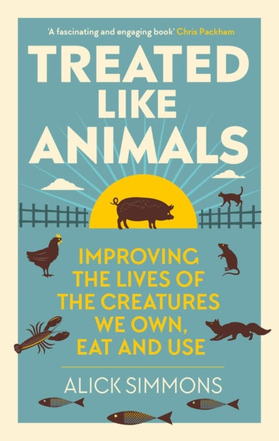 Book cover of: Treated Like Animals