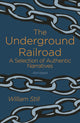 Book cover of: Underground Railroad. By: William Still