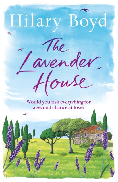 Book cover of: Lavender House. By: Hilary Boyd