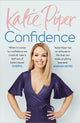 Book cover of: Confidence: The Secret. By: Katie Piper