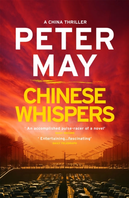 Book cover of: Chinese Whispers. By: Peter May undifferentiated