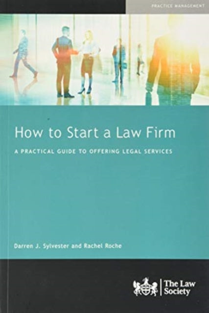 Book cover of: How to Start a Law Firm