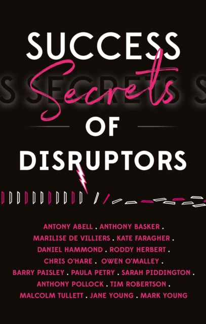 Book cover of: Success Secrets Of Disruptors. By: Mindy Gibbins-Klein