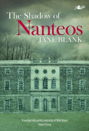 The Shadow of Nanteos