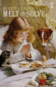 Book cover of: Melt and Solve. By: Roddy Lumsden