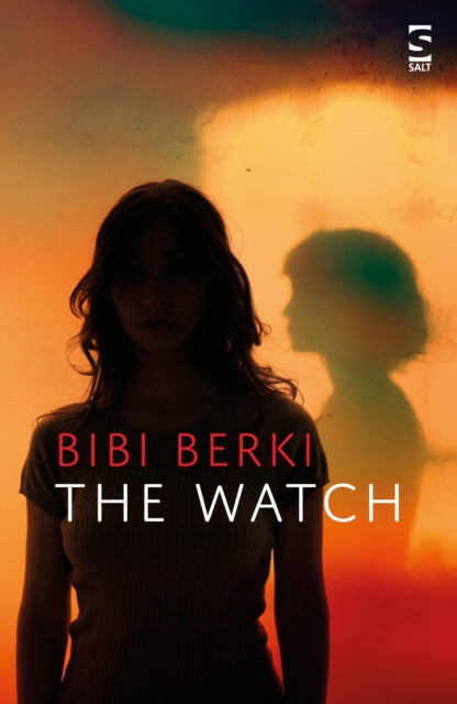 Book cover of: The Watch. By: Bibi Berki