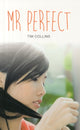 Book cover of: Mr. Perfect. By: Tim Collins