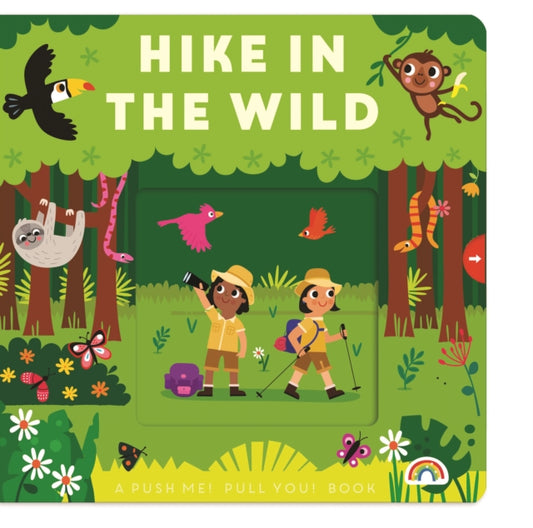 Push Me Pull You - Hike in the Wild 9781784684488 Philip Dauncey; Fiona Powers