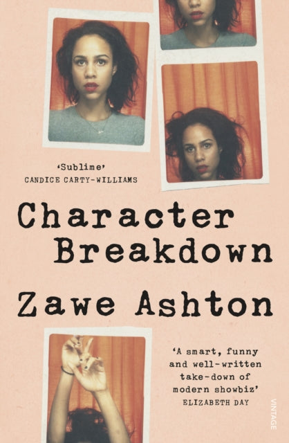 Book cover of: Character Breakdown. By: Zawe Ashton