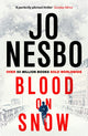 Book cover of: Blood on Snow. By: Jo Nesbø