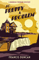 Book cover of: So Pretty a Problem. By: Francis Duncan