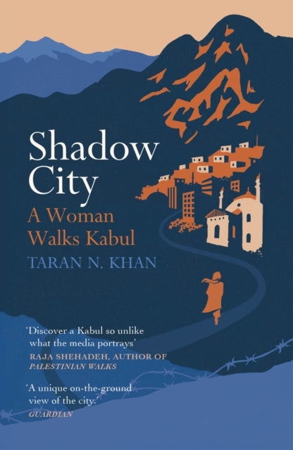 Book cover of: Shadow City. By: Taran Khan