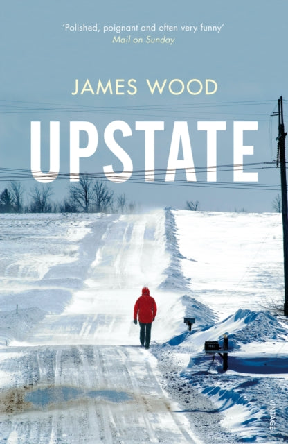 Book cover of: Upstate. By: Wood, James