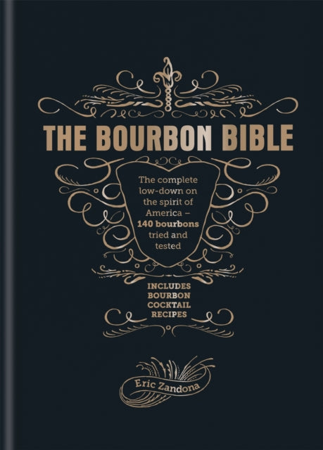 Book cover of: Bourbon Bible. By: Eric Zandona