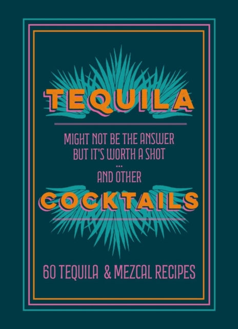 Book cover of: Tequila Cocktails. By: Hamlyn