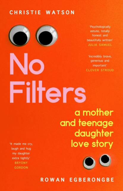 Book cover of: No Filters. By: Christie Watson