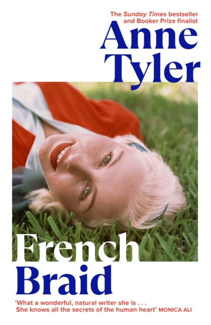 French Braid, From the Sunday Times bestselling author of Redhead by the Side of the Road 9781784744625 Anne Tyler