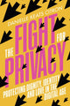 Book cover of: Fight for Privacy. By: Danielle Citron