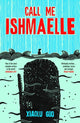 Book cover of: Call Me Ishmaelle