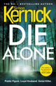 Book cover of: Die Alone. By: Simon Kernick
