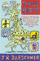 Book cover of: True Brits. By: J. R. Daeschner