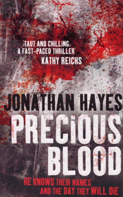 Book cover of: Precious Blood. By: Jonathan Hayes