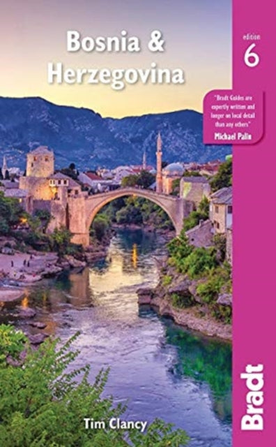 Bosnia & Herzegovina 9781784776664 Tim Clancy