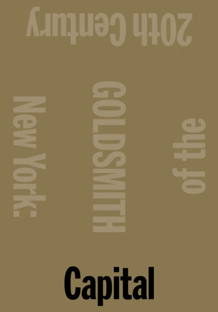 Book cover of: Capital. By: Kenneth Goldsmith