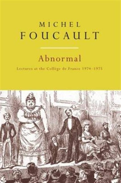 Book cover of: Abnormal. By: Michel Foucault