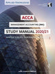 Book cover of: ACCA Management Accounting Study Manual 2020-21