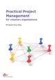 Book cover of: Practical Project Management. By: Paul Ticher
