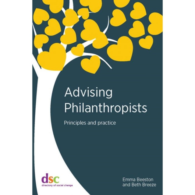 Book cover of: Advising Philanthropists. By: Emma Beeston
