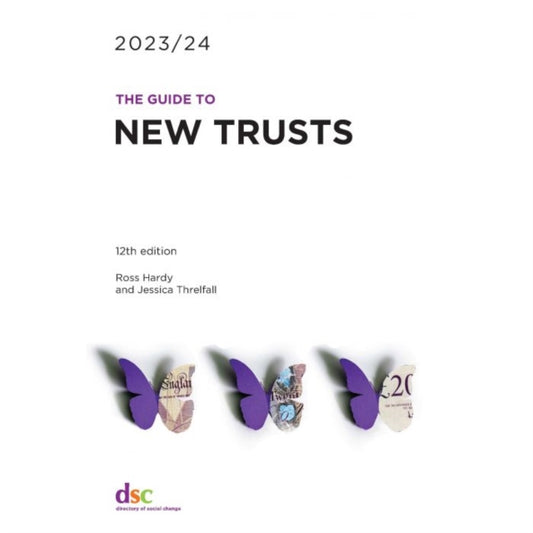 Book cover of: Guide to New Trusts 2023/24. By: Ross Hardy