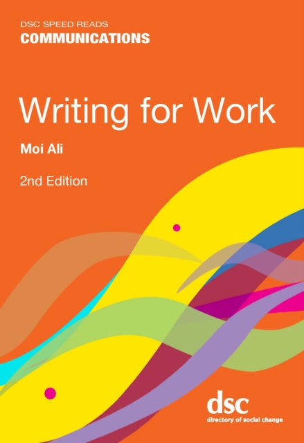 Book cover of: Writing for Work. By: Moi ALI
