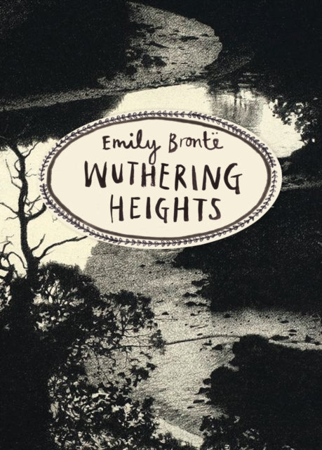 Book cover of: Wuthering Heights (Vintage Classics Bronte Series)