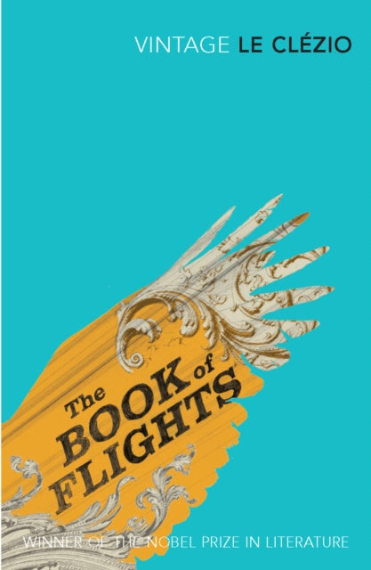 Book cover of: Book of Flights. By: J. M. G. Le Clézio