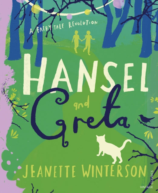 Book cover of: Hansel and Greta. By: Jeanette Winterson