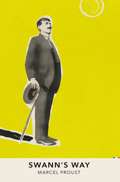 Book cover of: Swann's Way. By: Marcel Proust