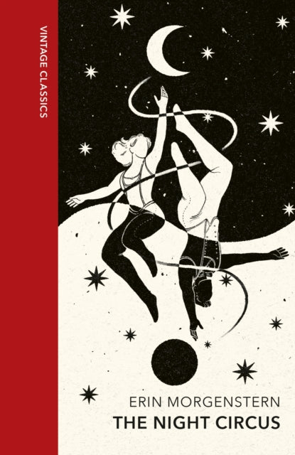 Night Circus, Vintage Quarterbound Classics 9781784879662 Erin Morgenstern