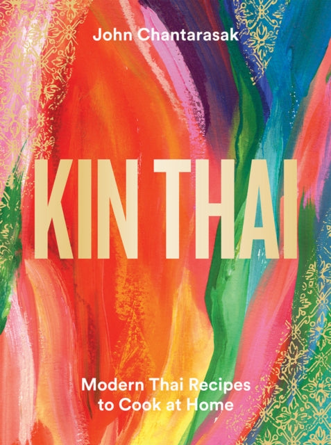 Book cover of: Kin Thai. By: John Chantarasak