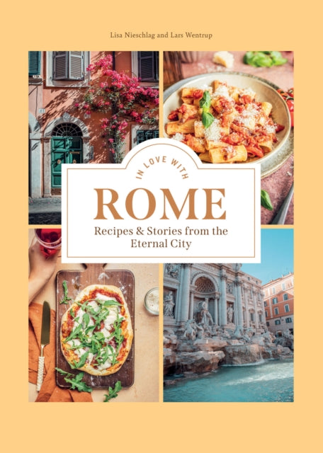 Book cover of: In Love with Rome. By: Lisa Nieschlag