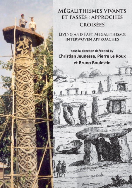 Book cover of: Megalithismes vivants et passes: approches croisees. By: Christian Jeunesse
