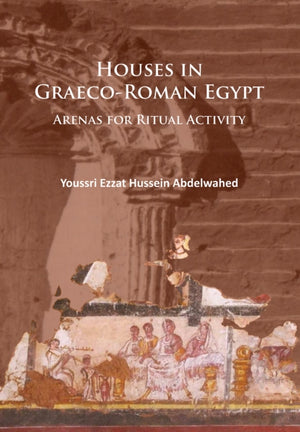 Houses in Graeco-Roman Egypt