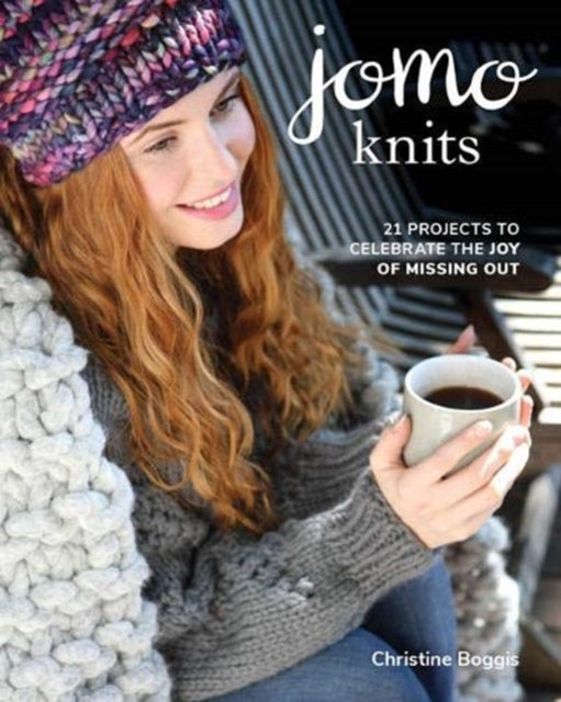 Book cover of: JOMO Knits. By: Christine Boggis