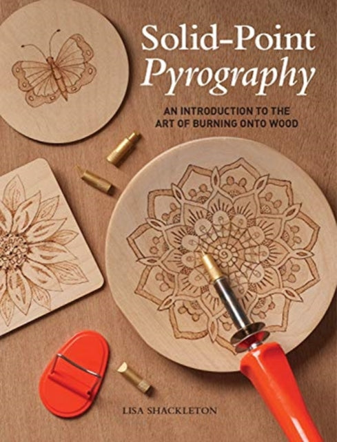 Book cover of: Solid-Point Pyrography. By: Lisa Shackleton