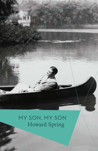 Book cover of: My Son, My Son. By: Howard Spring